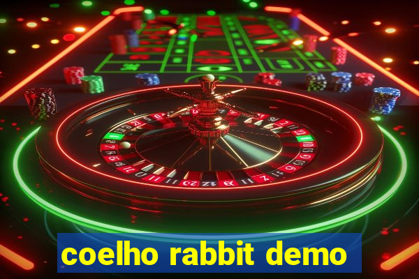 coelho rabbit demo